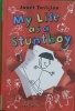 My Life as a Stuntboy (The My Life series)