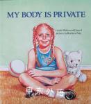 My Body Is Private Linda Walvoord Girard