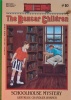 Schoolhouse Mystery (The Boxcar Children, #10)
