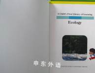 Ecology A Childs First Library of Learning