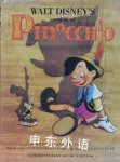 Walt Disney's Version of Pinocchio Walt Disney Company