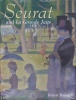 Seurat and La Grande Jatte