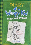 Diary of a Wimpy Kid: The Last Straw  Jeff Kinney