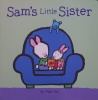 Sam's Little Sister