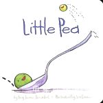 Little Pea Amy Krouse Rosenthal