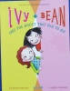 Ivy and Bean and the Ghost that Had to Go Ivy & Bean Book 2 Bk. 2