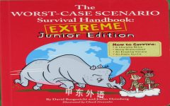 The Worst Case Scenario Survival Handbook - Extreme Junior Edition David Borgenicht,Justin Heimberg