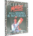 Science Magic With Shapes and Materials