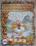 The Little Prince and the Great Dragon Chase Peter Kavanagh