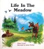 Life In The Meadow