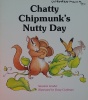 Chatty Chipmunks Nutty Day Giant First-Start Reader