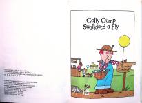 Golly Gump Swallowed a Fly