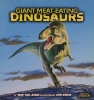 Giant Meat Eating Dinosaurs