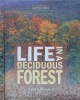 Life in a Deciduous Forest (Ecosystems in Action)