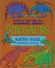 Crafts for Kids Who Are Learning about Dinosaurs