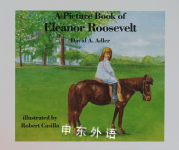 A Picture Book of Eleanor Roosevelt David A. Adler