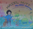 Hazel Nutt Alien Hunter