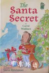 The Santa Secret Holiday House Reader: Level 2 Carol Wallace