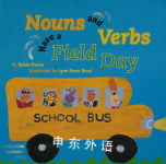 Nouns and Verbs Have a Field Day Robin Pulver