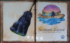 Seaman's Journal: On the Trail With Lewis and Clark