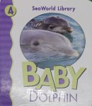 Baby Dolphin San Diego Zoo Julie D. Shively