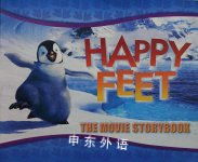 Happy Feet: The movie storybook Megan E. Bryant