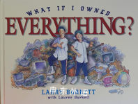What If I Owned Everything? Larry Burkett
