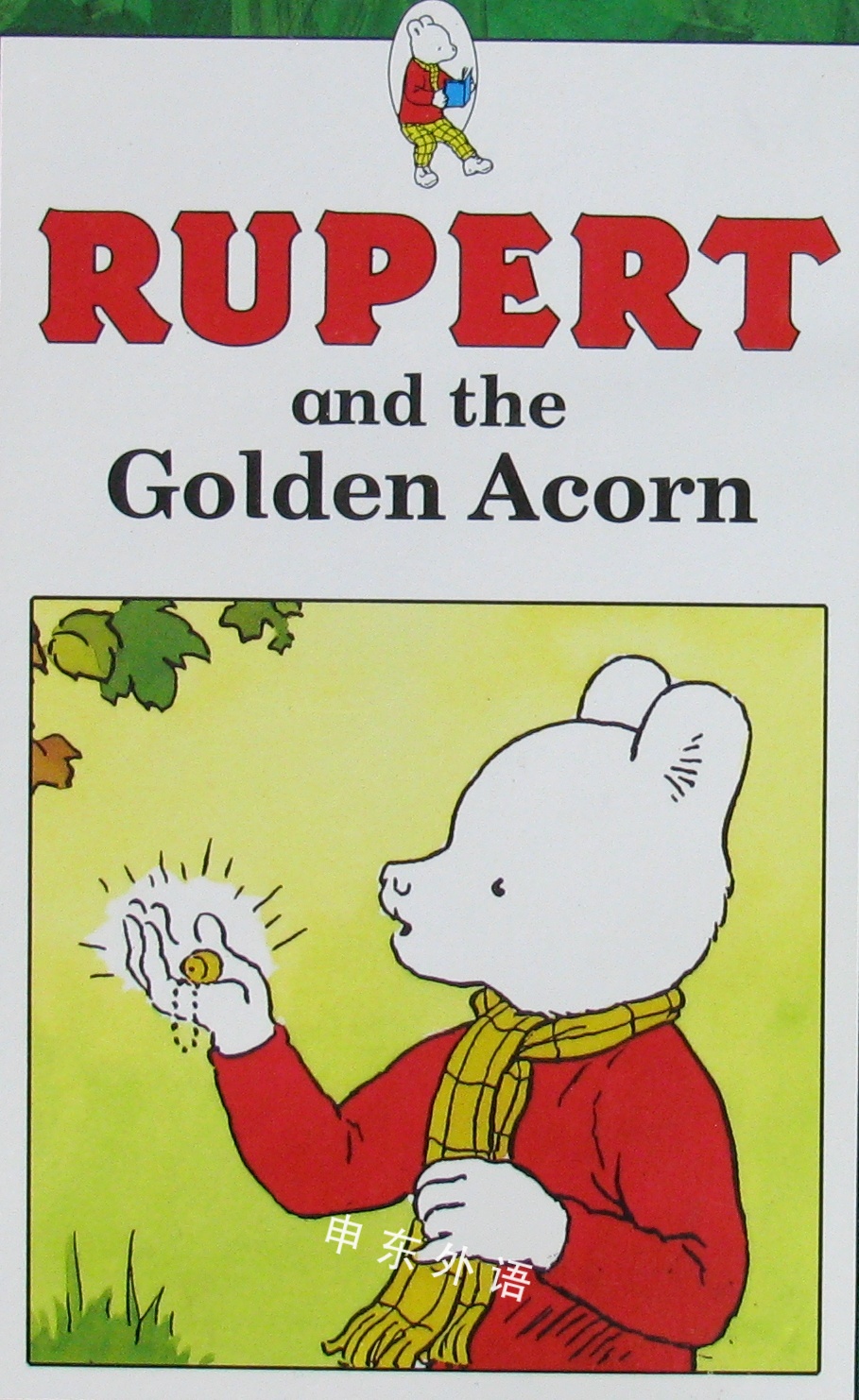 Rupert And The Golden Acorn 经典 系列读物 儿童图书 进口图书 进口书 原版书 绘本书 英文 原版图书 儿童纸板书 外语图书 进口儿童书 原版儿童书