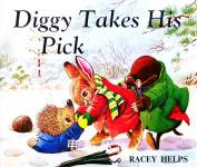 Diggy Takes His Pick Racey Helps