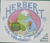 Herbert the Harmonious Hippo Zita Newcome,Robert Newcome