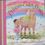 Indigo the Magic Rainbow Pony (Princess Evies Ponies) Sarah KilBride