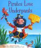 Pirates Love Underpants