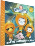 The Octonauts and the Undersea Eruption