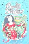 Spell Sisters: Lily the Forest sister Amber Castle