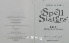 Spell Sisters: Lily the Forest sister