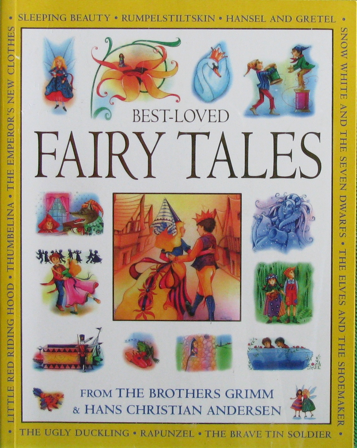 Best-Loved Fairy Tales: From The Brothers Grimm & Hans Christian ...