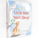 Little Bear Won't Sleep!