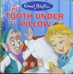 The Tooth Under The Pillow Alligator Books