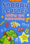 Snappy Learner Adding and Subtracting Ages 6-8 Alligator Books