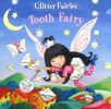 Tooth Fairy (Glitter Fairies 2)