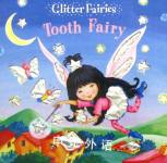 Tooth Fairy (Glitter Fairies 2) Igloo Books Ltd