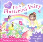 I'm a Fluttering Fairy (Look at Me) Igloo Books
