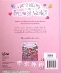 Who is hiding in Princess World?