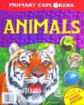Animals (Primary Explorers) Igloo Books Ltd
