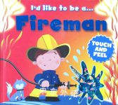 Fireman I'd Like to be Igloo Books Ltd
