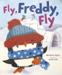 Fly, Freddy, Fly Melanie Joyce