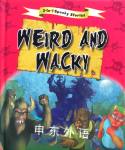 Weird and Wacky Igloo Books Ltd