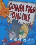 Guinea Pigs Online. by Amanda Swift, Jennifer Gray Amanda Swift;Jennifer Gray