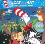 I Love the Nightlife (The Cat in the Hat) Tish Rabe