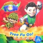 Tree Fu Tom: Tree Fu Go! Bantam Children